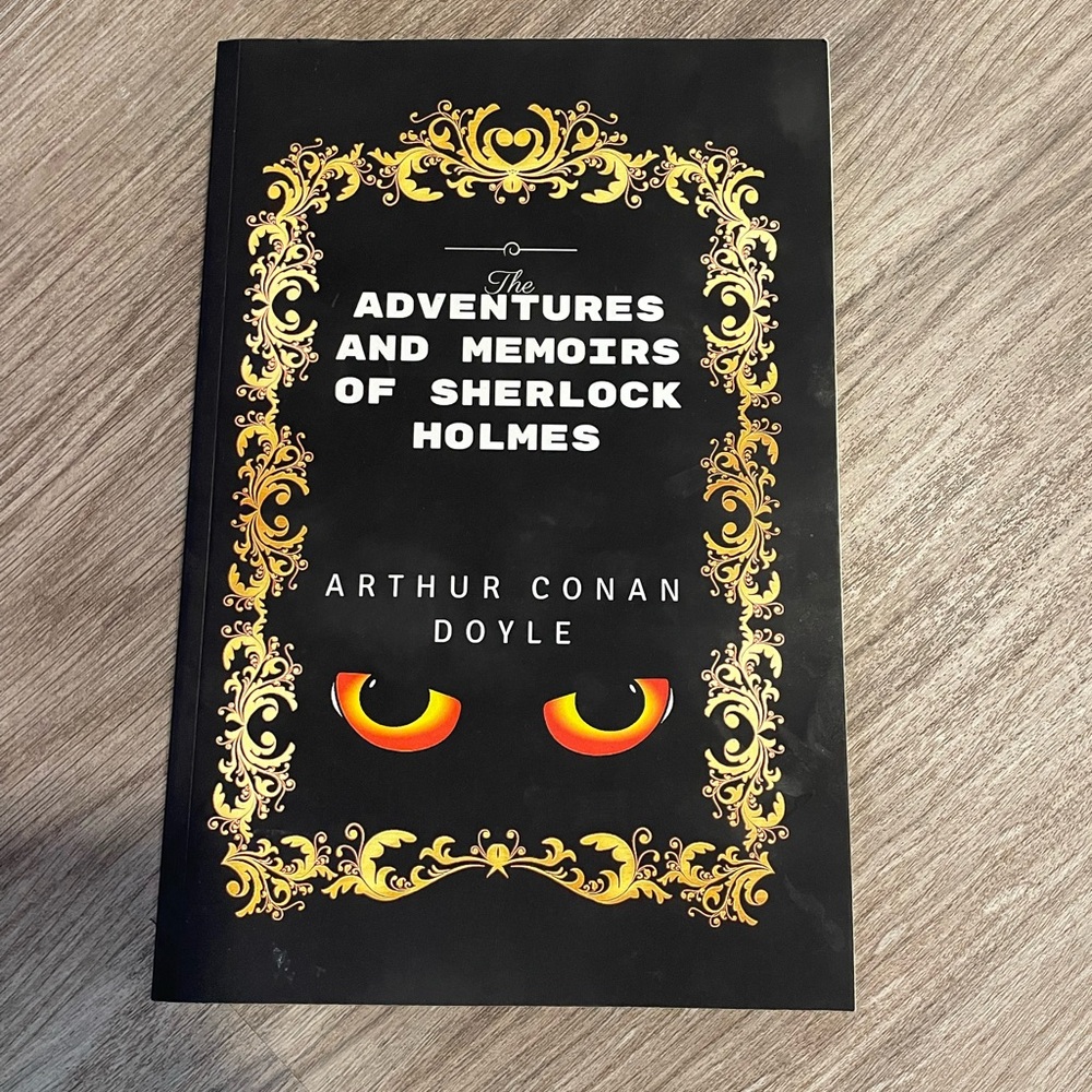 The Adventures and Memoirs of Sherlock Holmes